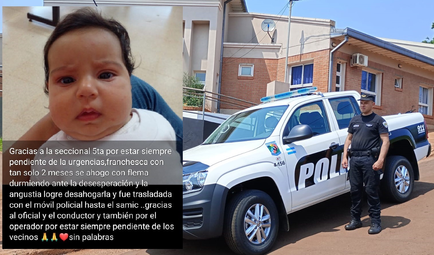 Una abuela destacó el accionar de policías que asistieron a su nieta de dos meses que se ahogaba