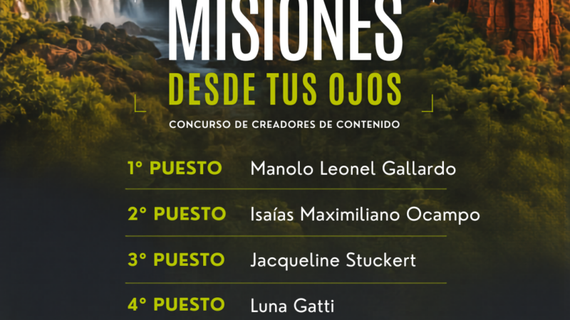 El concurso Misiones desde tus ojos ya tiene a sus ganadores