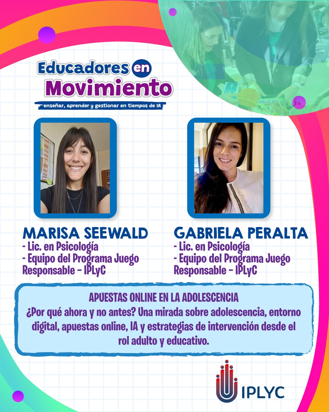 Juego Responsable será parte del primer seminario tecnopedagógico “Educadores en movimiento”